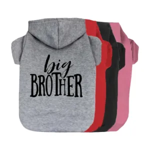 Big Brother Pet Hoodie