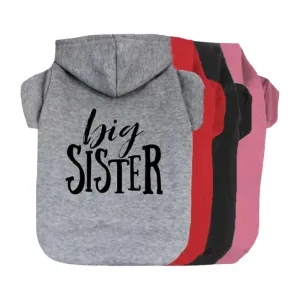 Big Sister Pet Hoodie